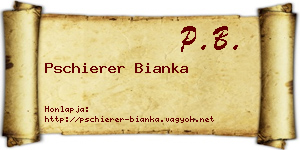 Pschierer Bianka névjegykártya